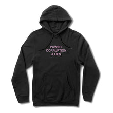Load image into Gallery viewer, Power, Corruption &amp; Lies Hoodie - Black